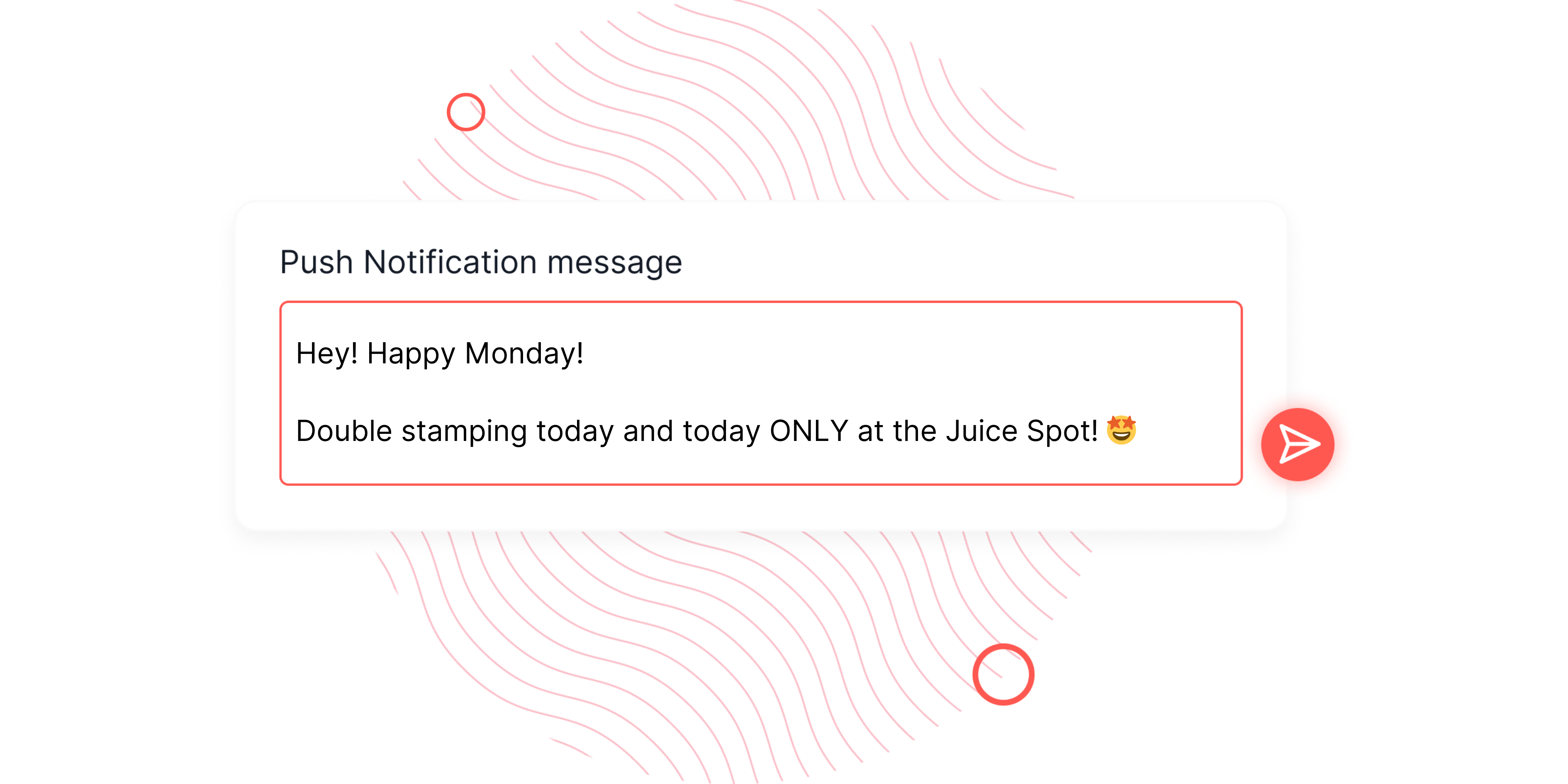 Example of a push notification being sent in the Stamp Me Merchant Console. 